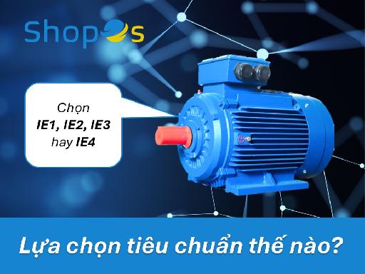 Tiêu chuẩn IE2, IE3, IE4 trong động cơ Elektrim – Bạn cần biết gì?